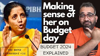 Making sense of the Finance Minister on Budget Day  Indias macro story behind Budget 2024  Ep 34 [upl. by Rollo]