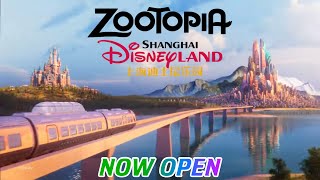 Zootopia  NOW OPEN • Shanghai Disneyland [upl. by Innoj535]