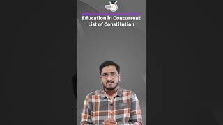 Education  Concurrent List  Constitution of India  Committee  UGC NET  StudyIQ  Masroor Akhtar [upl. by Odeen]