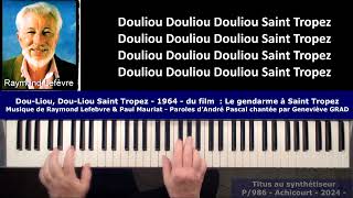 DouLiou DouLiou Saint Tropez  1964  Musique de Raymond Lefebvre et Paul Mauriat [upl. by Lalise]