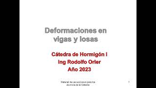 Clase 21 Deformaciones en vigas y losas 2023 ok [upl. by Ayekahs]