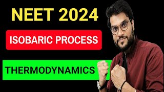 Full Explanation of ISOBARIC PROCESS  ISOBARIC Process By Arvind Arora  A2 Class Learners [upl. by Eirena]