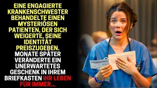 Krankenschwester behandelte einen atienten und erhielt sie ein Geschenk das ihr Leben veränderte [upl. by Jarad]