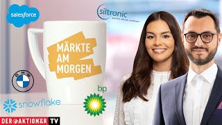 Märkte am Morgen BMW Mercedes Thyssenkrupp Siltronic BP Salesforce Snowflake Cigna Humana [upl. by Garap]