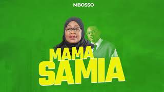 Mbosso  Mama Samia Official Audio [upl. by Townshend]