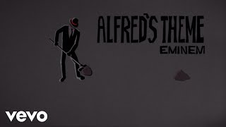 Eminem  Alfreds Theme Lyric Video [upl. by Danas]