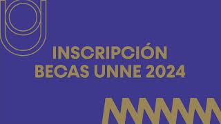 Inscripción a las becas UNNE 2024 [upl. by Noed]