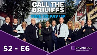 🔴 Call the Bailiffs Time to Pay Up S2E6  High Court Enforcement [upl. by Ardie]