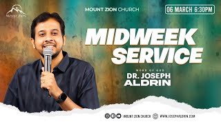 Midweek Service  Glory Part 2  Dr Joseph Aldrin  06032024  Mount Zion Church [upl. by Elletnahs]