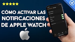 ¿Cómo activar las notificaciones de llamada en APPLE WATCH  Tutorial sencillo [upl. by Aimit]