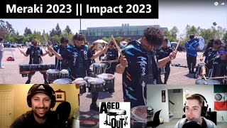 Meraki 2023  IMPACT Percussion 2023  Aged Out Reacts [upl. by Ttereve262]