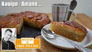 Kouign amann  Recette par Chef Sylvain [upl. by Sdlonyer873]