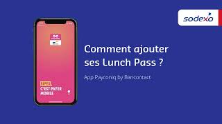 Payez avec vos Lunch Pass de Sodexo via Payconiq by Bancontact [upl. by Lleznol]