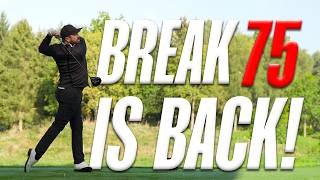 BREAK 75 IS BACK [upl. by Mccourt]