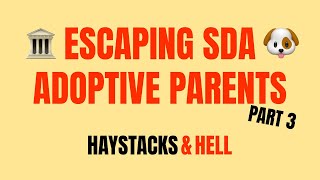 S2E8  Charli Escaping her Adoptive SDA Parents Part 3 of 3  Haystacks amp Hell Podcast [upl. by Aciretahs]