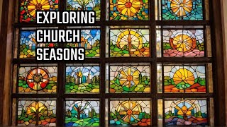 Understanding the Liturgical Year Across Christianity [upl. by Aretta]