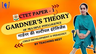 Gardners Theory of Multiple Intelligence  CTET PAPER 1  Live class recorded session  CDP [upl. by Laenej]