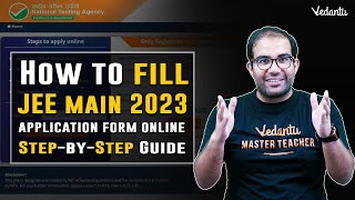 JEE Main 2023 Application Form StepbyStep Guide  Vinay Shur Sir  Vedantu [upl. by Benson]