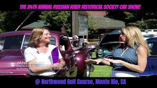 Exciting Russian River Historical Society Car Show at Northwood Golf Course in Monte Rio 2023 [upl. by Jahdai318]