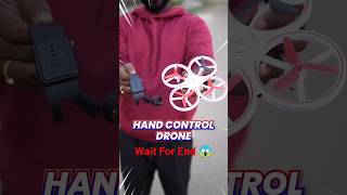 Hand Controlled Drone shorts 👀😱😱 [upl. by Merth]