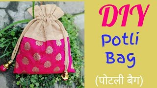 Beautiful Potli Pouch How to Make Perfect Potli Bag at home [upl. by Anelehs]