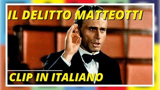 Il Delitto Matteotti  Drammatico  Clip quotIl Discorsoquot [upl. by Nlocnil]