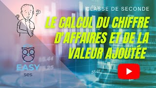 Le calcul du chiffre daffaires et de la valeur ajoutée cours et exercice [upl. by Kumler362]