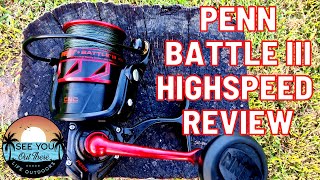 Penn Battle III High Speed  REEL REVIEW [upl. by Simmie]