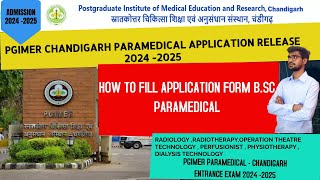 PGIMER CHANDIGARH PARAMADICAL  HOW TO FILL APPLICATION FORM ADMISSION 2024 ENTRANCE EXAM  NURSING [upl. by Ilwain]