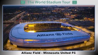 Allianz Field  Minnesota United FC  The World Stadium Tour [upl. by Gennaro]