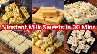 6 Instant Milk Indian Sweets under 30 Mins for any OCCASION  Classic Milk Dessert amp Barfi Recipes [upl. by Magbie179]