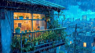 RAINING IN JAPAN ☔ Rainy Lofi Songs To Make You Calm Down And Relax Your Mind ☔ Pluviophile Lofi [upl. by Pierrette509]