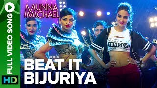 Beat It Bijuriya  Full Video Song  Munna Michael  Tiger Shroff amp Nidhhi Agerwal [upl. by Mya]