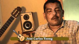 Músico José Carlos Yoong  Parte 1 [upl. by Levesque]