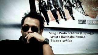 Sumon amp ArMan  Protichchhobi UnpluggeD [upl. by Frick]