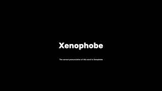 How to pronounce xenophobe grammar pronunciationguide [upl. by Triplett373]