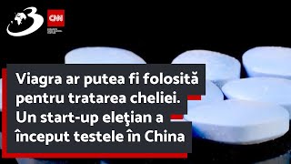 Viagra ar putea fi folosită pentru tratarea cheliei Un startup eleţian a început testele în China [upl. by Ailaza7]