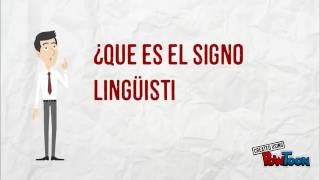 SIGNO LINGUÍSTICO Y PALABRA [upl. by Yboc830]