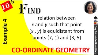 find a relation between x and y such that the point px y is equidistant from 7 1 and 3 5 [upl. by Debbee]