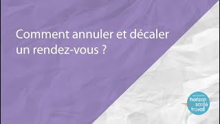 63  Comment annuler et décaler un rendezvous [upl. by Aracot]