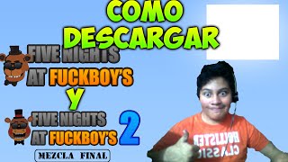 Como Descargar Five Nights at Fkboys 1 y 2 Traducido al Español [upl. by Nyladnor]