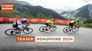 Critérium du Dauphiné  Teaser 2024 [upl. by Haidabo]