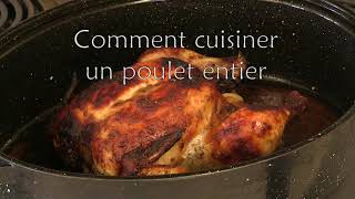 Comment cuisiner un poulet entier [upl. by Airekal]