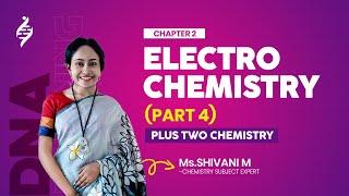 PLUS TWO CHEMISTRY  CHAPTER 2  ELECTROCHEMISTRY PART  4 [upl. by Gloriana293]