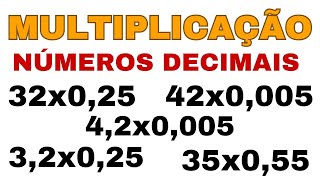 MULTIPLICAÇÃO COM NÚMEROS DECIMAIS [upl. by Zobe932]