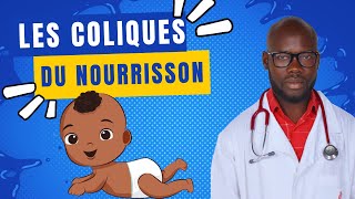 quotSurvivre aux coliques du nourrisson  conseils et astuces pour les parentsquot n°01 [upl. by Amena606]