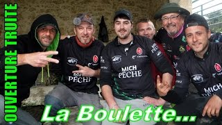 Ouverture truite Les Sorgues 2017 Team MICH PÊCHE [upl. by Nicole]