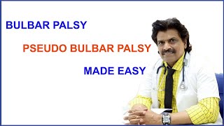 BULBAR PALSY and PSEUDO BULBAR PALSY MADE EASY [upl. by Jedlicka]