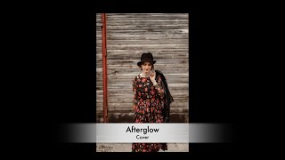 Afterglow Cover [upl. by Reichert481]