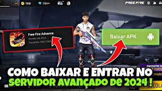 COMO BAIXAR E ENTRAR NO SERVIDOR AVANÇADO DO FREE FIRE  COMO CONSEGUIR CODIGO DE ATIVAÇÃO DO FF ADV [upl. by Ytram941]